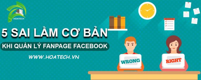 5-SAI-LAM-CO-BAN-KHI-QUAN-LY-FANPAGE-FACEBOOK 5-SAI-LAM-CO-BAN-KHI-QUAN-LY-FANPAGE-FACEBOOK